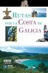 Guía Rutas Costa de Galicia
