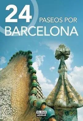Guía 24 Paseos por Barcelona