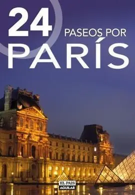 Guía 24 Paseos por Paris