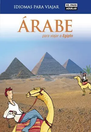 Árabe para Viajar a Egipto (Idiomas para Viajar)