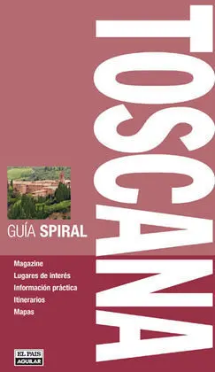 Guía Spiral Toscana