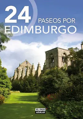 24 Paseos por Edimburgo