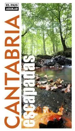 Cantabria. Escapadas