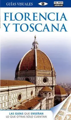 Florencia y Toscana Guias Visuales 2013