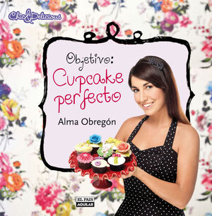 OBJETIVO: CUPCAKE PERFECTO (KF8)