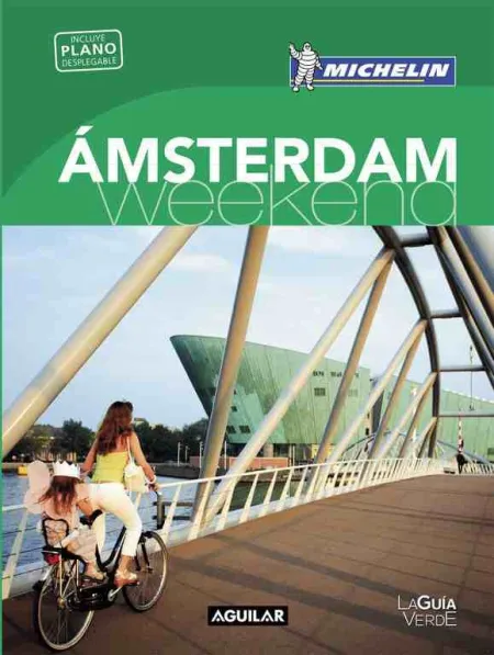 Ámsterdam (La Guía Verde Weekend)