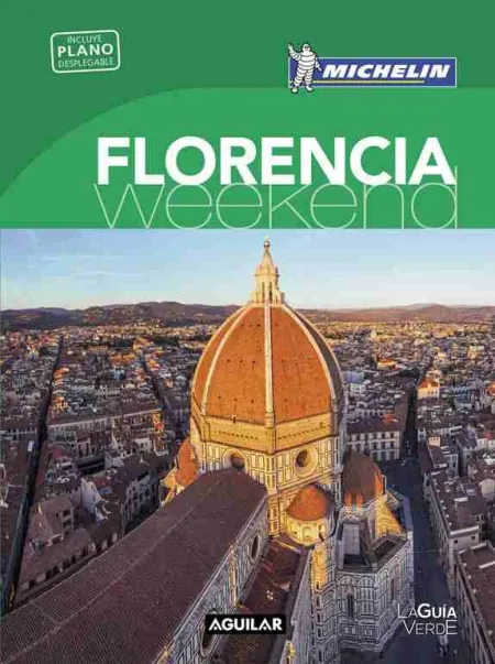 Florencia (La Guía Verde Weekend)