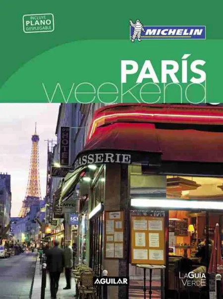 París (La Guía Verde Weekend)