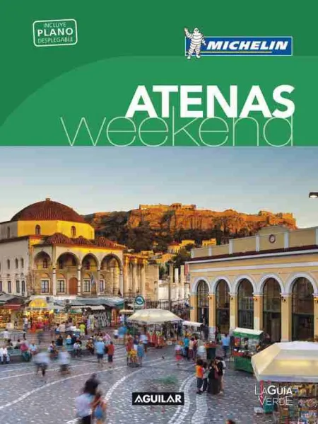 Atenas (La Guía Verde Weekend)