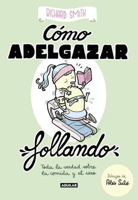 Cómo Adelgazar Follando