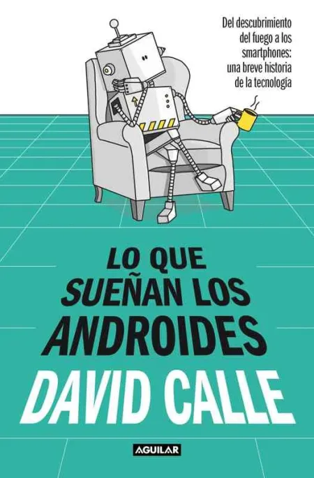 Lo que Sueñan los Androides
