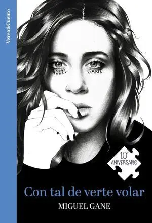 Con Tal de Verte Volar (Ed. 10 Aniversario)