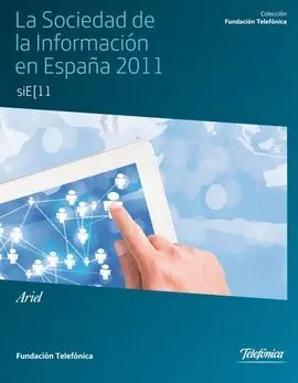 La Sociedad de la Informacion en España 2011