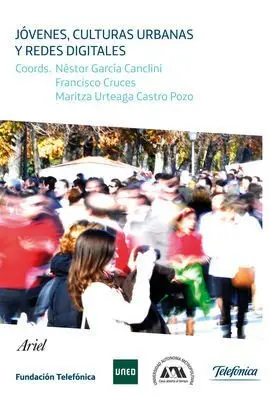 Jovenes, Culturas Urbanas y Redes Digitale