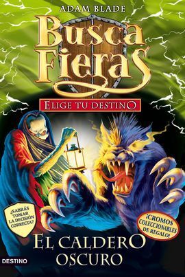 BF. ELIGE TU DESTINO. EL CALDERO NEGRO