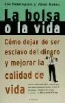La Bolsa o la Vida