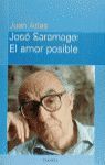 JOSÉ SARAMAGO  EL AMOR POSIBLE