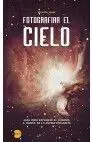 Fotografiar el Cielo.