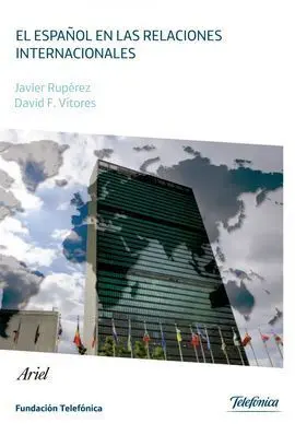 El Español en las Relaciones Internacionales
