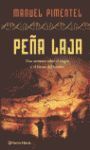 EL ENIGMA DE PEÑA LAJA