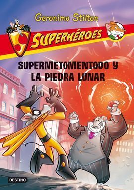 SUPERMETOMENTODO Y LA PIEDRA LUNAR