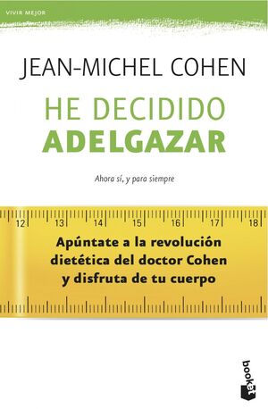 HE DECIDIDO ADELGAZAR