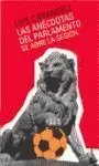 Las Anécdotas del Parlamento