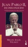 JUAN PABLO II, ESE DESCONOCIDO