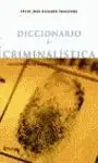 Diccionario de Criminalística