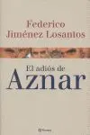 El Adiós de Aznar