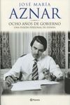 OCHO AÑOS DE GOBIERNO