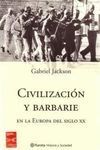 CIVILIZACIÓN Y BARBARIE