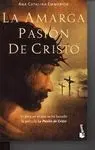 La Amarga Pasión de Jesucristo