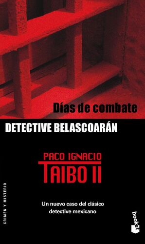 DÍAS DE COMBATE: DETECTIVE BELASCOARÁN