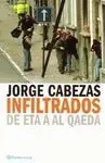 Infiltrados. De Eta a Al Qaeda