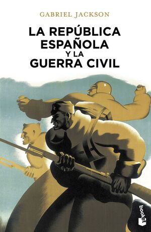 LA REPUBLICA ESPAÑOLA Y LA GUERRA CIVIL