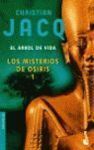 EL ÁRBOL DE LA VIDA. LOS MISTERIOS DE OSIRIS 1