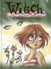 Wítch 6. El Despertar de Nerissa