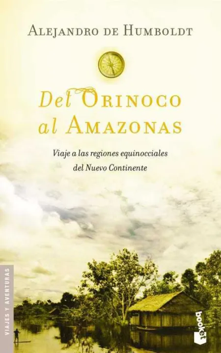 Del Orinoco Al Amazonas