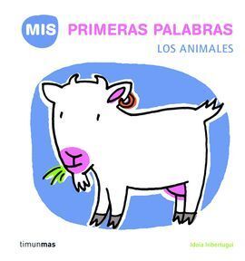 MIS PRIMERAS PALABRAS. LOS ANIMALES