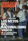 Los Mitos del Nacionalismo Vasco
