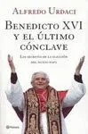 Benedicto Xvi y el Último Cónclave
