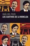 LOS CAUTIVOS DE LA MONCLOA