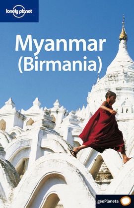 GUÍA LONELY PLANET  MYANMAR(BIRMANIA)