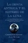 La Ciencia Antigua y el Misterio de la Luna