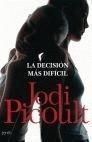 LA DECISIÓN MÁS DIFÍCIL