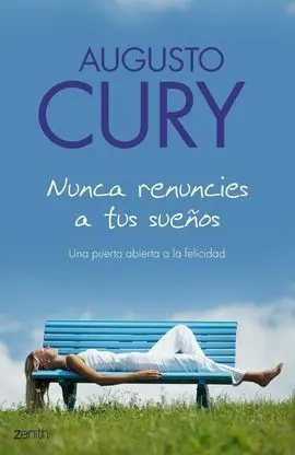 Nunca Renuncies a Tus Sueños