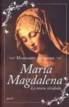 María Magdalena. La Novia Olvidada