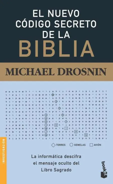 El Nuevo Código Secreto de la Biblia