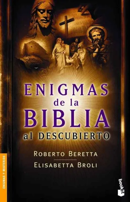 Enigmas de la Biblia Al Descubierto